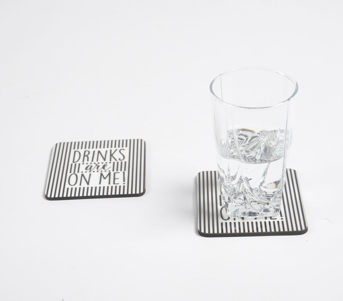 Drinks are on me MDF Monochrome Coasters (Set of 2)