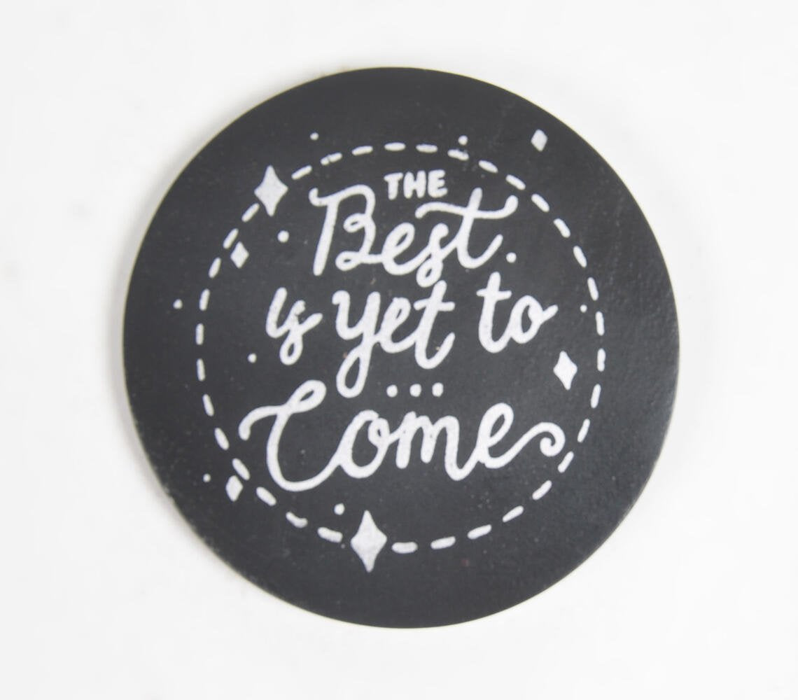 The Best is Yet to Come Mango Wood Coasters (set of 4)